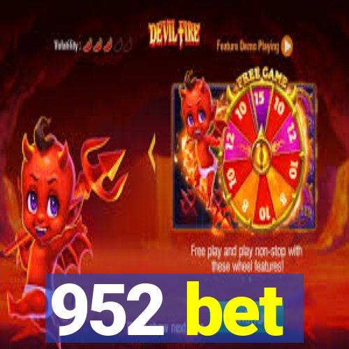 952 bet